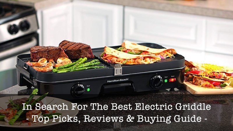 Best Electric Griddles For Your Kitchen in 2023 - Kitchen Gadgetful